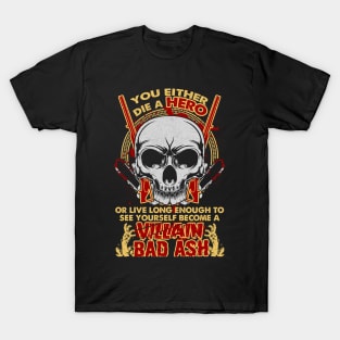 Bad Ash T-Shirt